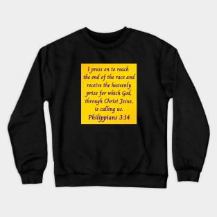 Bible Verse Philippians 3:14 Crewneck Sweatshirt